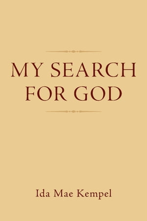 My Search For God