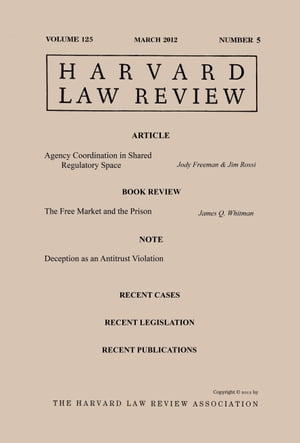 Harvard Law Review: Volume 125, Number 5 - March 2012