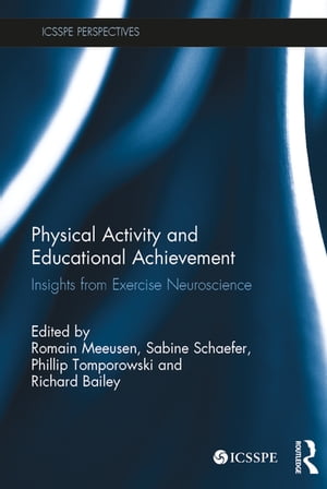 Physical Activity and Educational Achievement Insights from Exercise NeuroscienceŻҽҡ