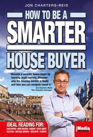 How To Be A Smarter House Buyer