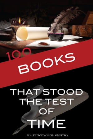 100 Books That Stood the Test of Time