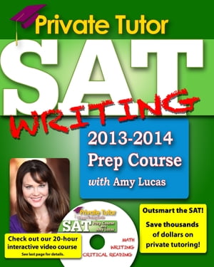 Private Tutor - SAT Writing 2013-2014 Prep Course