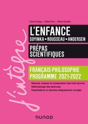 L'enfance - Prépas scientifiques Français-Philosophie - 2021-2022