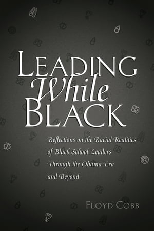 Leading While Black