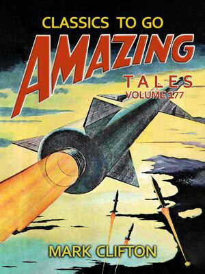 Amazing Stories Volume 177Żҽҡ[ Mark Clifton ]