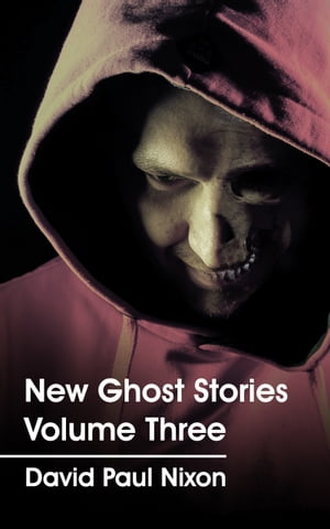 New Ghost Stories Volume Three【電子書籍】