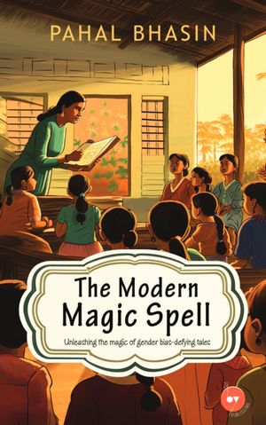 The Modern Magic Spell