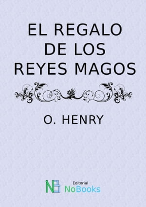 El regalo de los Reyes Magos