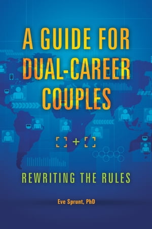 A Guide for Dual-Career Couples