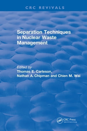 ŷKoboŻҽҥȥ㤨Separation Techniques in Nuclear Waste Management (1995Żҽҡ[ Thomas E Carleson ]פβǤʤ13,512ߤˤʤޤ