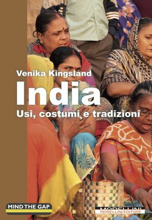 India Usi, costumi e tradizioni【電子書籍