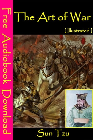 The Art of War [ Illustrated ]