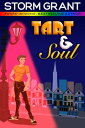 Tart & Soul a contemporary gay romance【電子