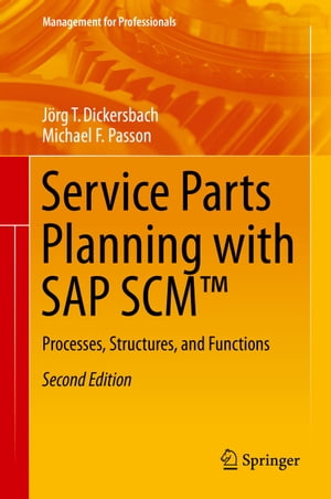 Service Parts Planning with SAP SCM™