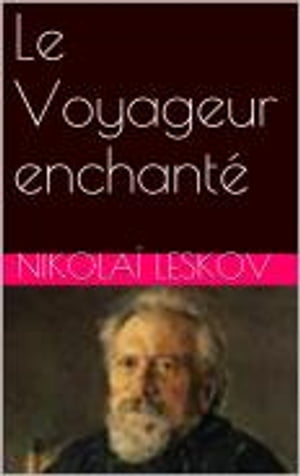 Le Voyageur enchanté