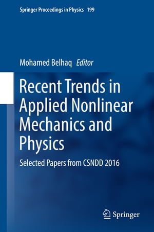 ŷKoboŻҽҥȥ㤨Recent Trends in Applied Nonlinear Mechanics and Physics Selected Papers from CSNDD 2016ŻҽҡۡפβǤʤ12,154ߤˤʤޤ