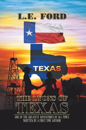 ŷKoboŻҽҥȥ㤨The Lyons of Texas One of the Greatest Adventures of All TimesŻҽҡ[ L.E. Ford ]פβǤʤ468ߤˤʤޤ