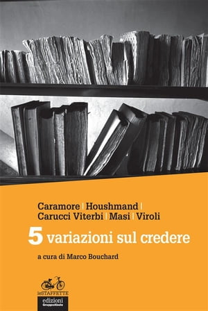 5 variazioni sul credere