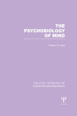 The Psychobiology of Mind