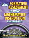 Using Formative Assessment to Drive Mathematics 