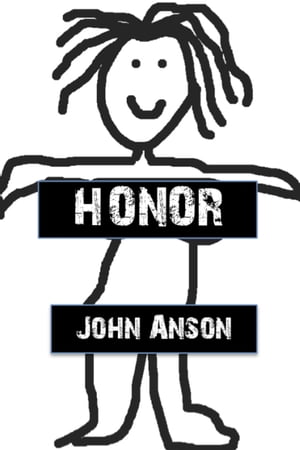 Honor【電子書籍】[ John Anson ]