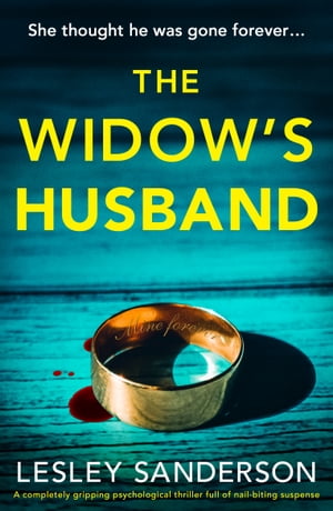 The Widow's Husband A completely gripping psycho
