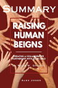 ŷKoboŻҽҥȥ㤨Summary Of Raising Human Beings By Ross W. GreeneŻҽҡ[ Alex Jones ]פβǤʤ399ߤˤʤޤ