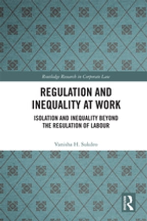 Regulation and Inequality at Work