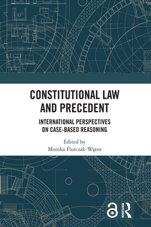 Constitutional Law and Precedent