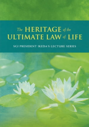 Lectures on “The Heritage of the Ultimate Law of Life”