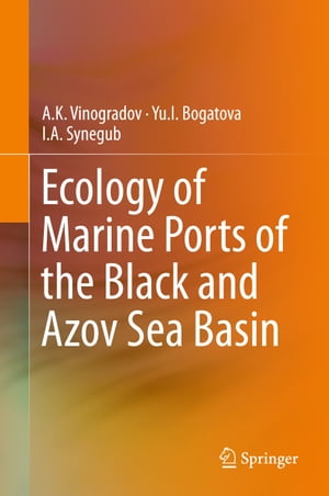 Ecology of Marine Ports of the Black and Azov Sea Basin