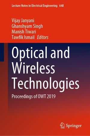 Optical and Wireless Technologies