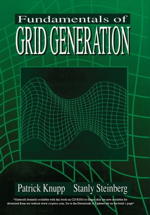 Fundamentals of Grid Generation