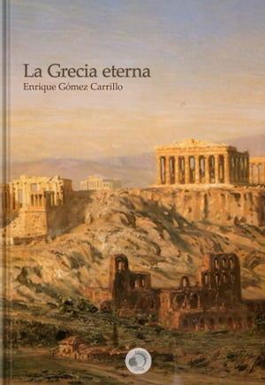 La Grecia eterna