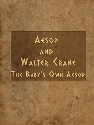 The Baby's Own Aesop