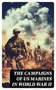 The Campaigns of US Marines in World War II Pearl Harbor, Battle of Cape Glouces...