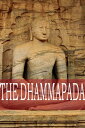 The Dhammapada【電子書籍】[ Anonymous ]
