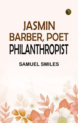 Jasmin: Barber Poet Philanthropist