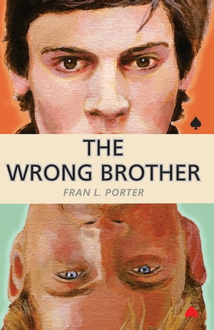 The Wrong Brother【電子書籍】[ Fran L. Por