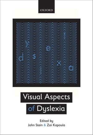 Visual Aspects of Dyslexia