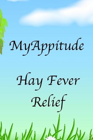 Hay Fever Relief Natural and Drug Free【電子書籍】 David Norman