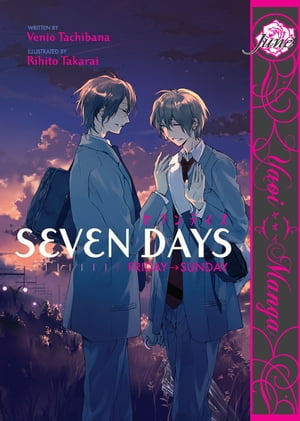 Seven Days: Friday - Sunday (Yaoi Manga)