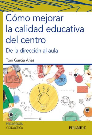 楽天楽天Kobo電子書籍ストアC?mo mejorar la calidad educativa del centro De la direcci?n al aula【電子書籍】[ Toni Garc?a Arias ]