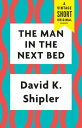 The Man in the Next Bed【電子書籍】[ David