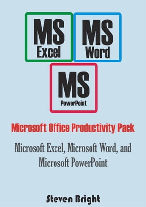 Microsoft Office Productivity Pack Microsoft Excel, Microsoft Word, and Microsoft PowerPoint