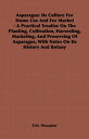 ŷKoboŻҽҥȥ㤨Asparagus: Its Culture for Home Use and for Market - A Practical Treatise on the Planting, Cultivation, Harvesting, Marketing, anŻҽҡ[ F. M. Hexamer ]פβǤʤ1,122ߤˤʤޤ