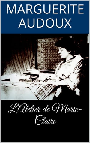 L’Atelier de Marie-Claire
