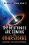 The Neutrinos are coming and other stories Science Fiction OmnibusŻҽҡ[ Dinker Charak ]