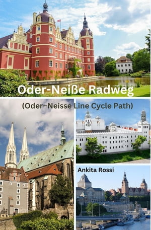 Oder-Neiße Radweg (Oder-Neisse Line Cycle Path)