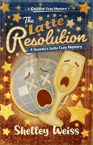 ŷKoboŻҽҥȥ㤨The Latte Resolution A Sweetie's Latte Cozy Mystery, #8Żҽҡ[ Shelley Weiss ]פβǤʤ200ߤˤʤޤ